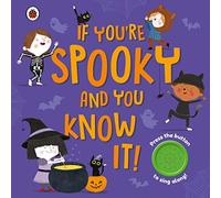 If You're Spooky and You Know It : A Halloween sound button book