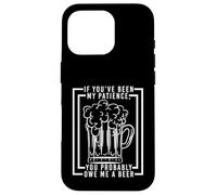 If you've been my Patience - Ambulance Paramedic EMS EMT Case for iPhone 16 Pro