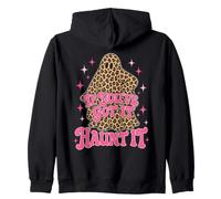 If Youve Got It Haunt It Halloween Ghost Zip Hoodie