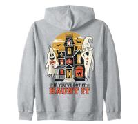 If You've Got It Haunt It Retro Halloween Ghost Zip Hoodie