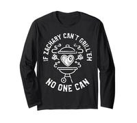 If Zachary Can't Grill'em No One Can First Name Zachary BBQ Long Sleeve T-Shirt