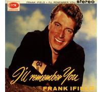 Ifield Frank - I'll Remember You