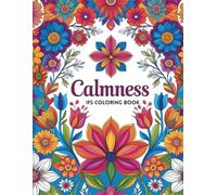 IFS Coloring Book: Calmness: An IFS-Inspired Coloring Book for Self-Compassion and Emotional Healing
