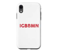 IGBBMN, When You're Having A Bad Day, Mental Health, NYC Case for iPhone XR