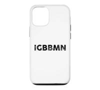 IGBBMN, When You're Having A Bad Day, Mental Health, USA Case for iPhone 12/12 Pro