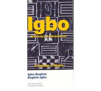 Igbo-English/English-Igbo Dictionary & Phrasebook