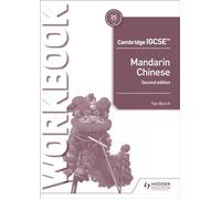 IGCSE Mandarin Workbook Second Edition: Hodder Education Group