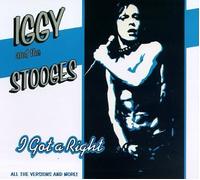Iggy and the Stooges - I Got a Right