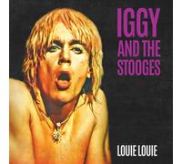 Iggy and the Stooges Louie Louie (Vinyl) 7" Single Coloured Vinyl (US IMPORT)