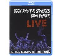 Iggy And The Stooges: Raw Power Live - In The Hands Of The Fans [Blu-ray]