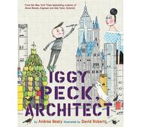 Iggy Peck, Architect