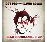 Iggy Pop & David Bowie - Hello Cleveland - Live