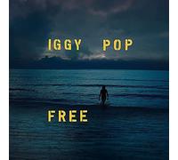 IGGY POP 'FREE' New CD - Released 06/09/2019