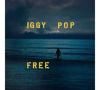 IGGY POP 'FREE' New CD - Released 06/09/2019