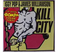 Iggy Pop & James Williamson - Kill City (STARBURST VINYL) [VINYL]