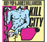 IGGY POP & JAMES WILLIAMSON - Kill City [VINYL]