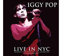 Iggy Pop - Live In NYC: Recorded Live At The Ritz, N.Y.C., U.S.A., November 1986 [VINYL]