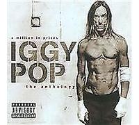 Iggy Pop - a Million in Prizes: the Anthology [CD]