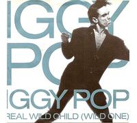 Iggy Pop - Real Wild Child [VINYL]