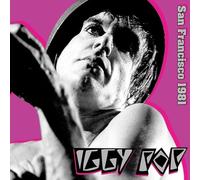 IGGY POP - SAN FRANCISCO 1981 - New Vinyl Record - 30 - Z4z