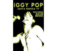 Iggy Pop - Santa Monica '77 - featuring David Bowie [CASSETTE]