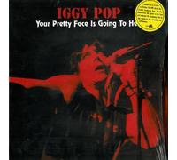 Iggy Pop - Your Pretty Face Is Going to Hell: Live [VINYL]