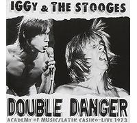Iggy & The Stooges - Double Danger - Academy of Music/Latin Casino 1973