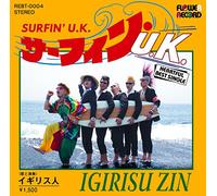 Igirisu Zin - SURFIN' U.K.