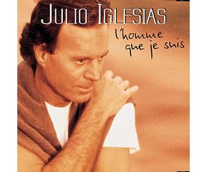 Iglesias, Julio - L'homme Que Je Suis