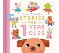 Igloo Books Ltd Five-Minute Stories for 1 Year Olds Hardback Book Igloo Books Ltd Multicolor