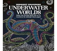 Igloo Books Ltd Midnight Colouring: Underwater Worlds Paperback Book Igloo Books Ltd Multicolor