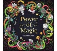 Igloo Books Ltd Power of Magic Colouring Book Paperback Igloo Books Ltd Multicolor