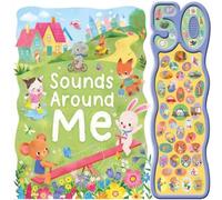 Igloo Books Ltd Sounds Around Me Board book Book Igloo Books Ltd Multicolor