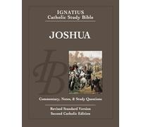 Ignatius Catholic Study Bible - Joshua