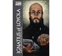 Ignatius of Loyola (CWS): Spiritual Exercises and Selected Works (Classics of Western Spirituality (Paperback))