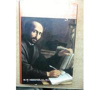 Ignatius of Loyola - The Psychology of a Saint