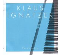 Ignatzek,Klaus - Personally