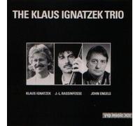 Ignatzek,Klaus Trio - J.l.Rassinfosse-John Engels