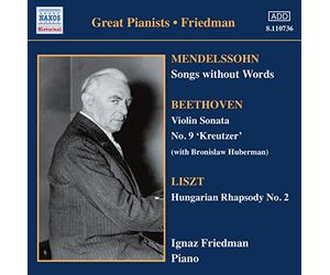 Ignaz Friedman - MENDELSSOHN: Songs without Words