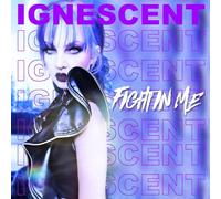Ignescent - The Fight In Me