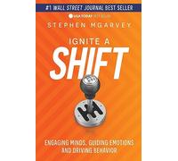 Ignite a Shift: Engaging Minds, Guiding Emotions and Driving Behavior