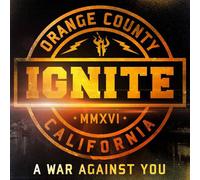Ignite - A War Against You - CD - New (2016)