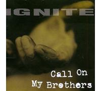 Ignite : Call On My Brothers VinylNEW Incredible Value and Free Shipping