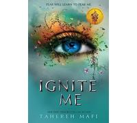 Ignite Me: TikTok Made Me Buy It! The most addictive YA fantasy series of the year (Shatter Me)