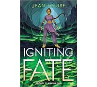 Igniting Fate