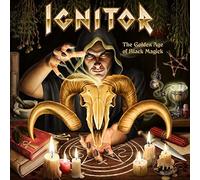 Ignitor – The Golden Age Of Black Magick – CD