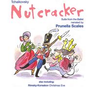 Slov Po:Moscow So - Tchaikovsky: Nutcracker / Rimsky-Korsakov: Christmas Eve [Prunella Scales] [Naxos Children's Classics]