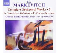 Arnhem Po · Lyndon-Gee – Markevitch: Orchestral Works Vol. 2