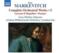 Shelton:Arnhem Po:Lyndon-Gee - Markevitch: Orchestral Works 5