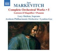 Shelton:Arnhem Po:Lyndon-Gee - Markevitch: Orchestral Works 5